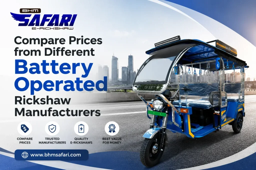 Battery Operated Rickshaw Manufacturers